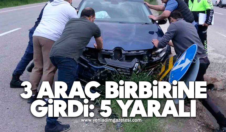 3 araç birbirine girdi: 5 yaralı