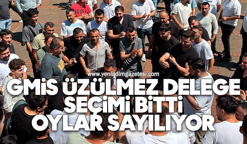 GMİS Üzülmez delege seçimi bitti, oylar sayılıyor