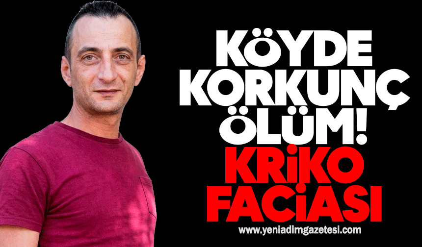 Köyde korkunç ölüm: Kriko faciası