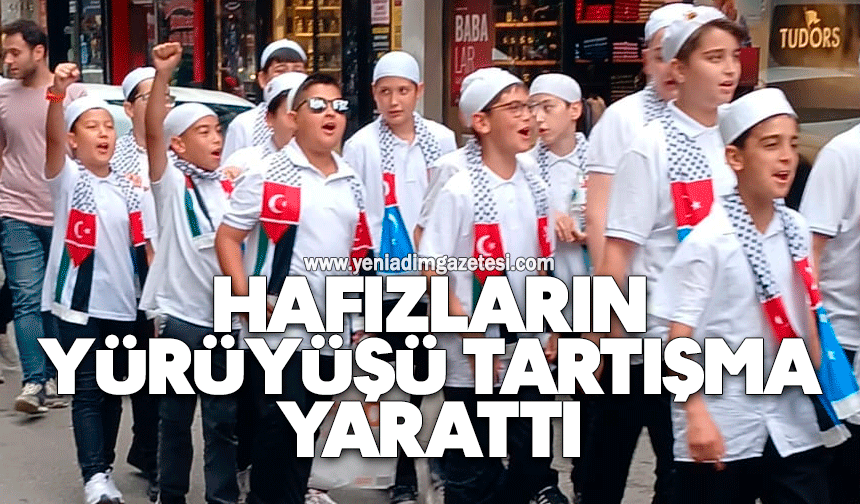 Hafızların yürüyüşü tartışma yarattı
