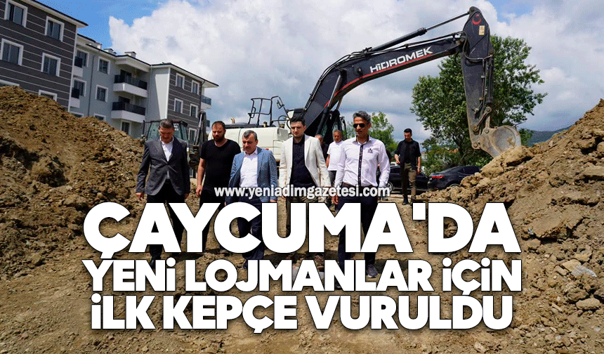Çaycuma'da yeni lojmanlar için ilk kepçe vuruldu