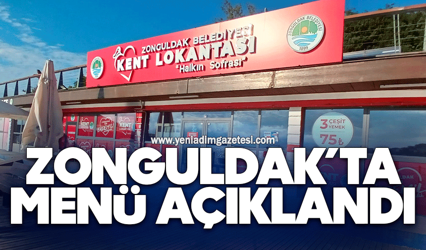 Zonguldak’ta menü açıklandı