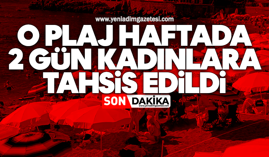 O plaj haftada 2 gün kadınlara tahsis edildi
