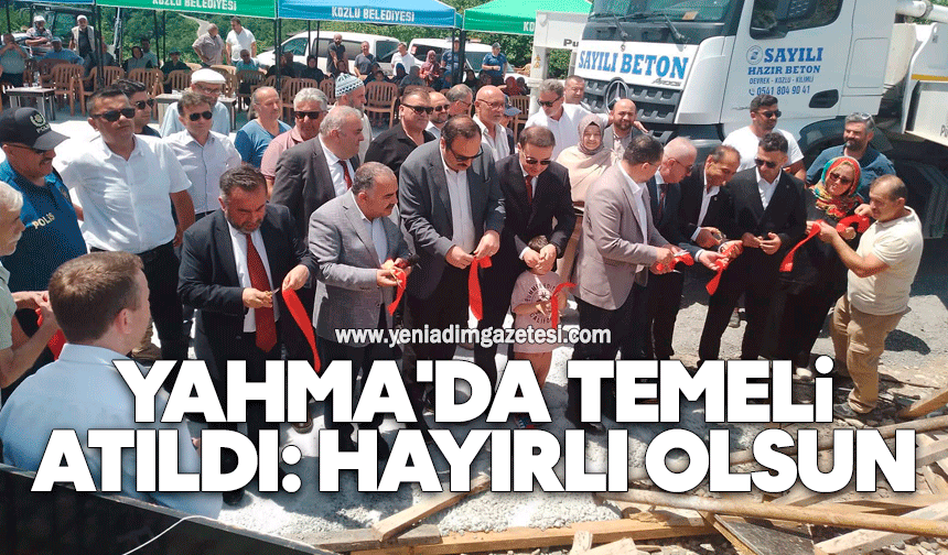Yahma'da temeli atıldı: Hayırlı olsun