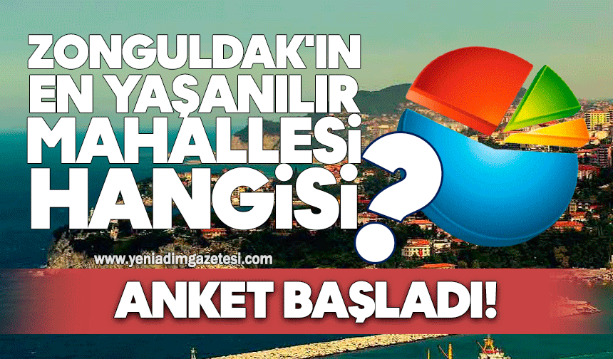 Zonguldak'ın en yaşanılır mahallesi hangisi?