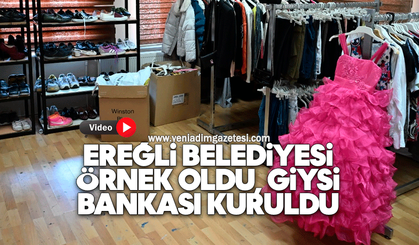 Ereğli Belediyesi örnek oldu, giysi bankası kuruldu