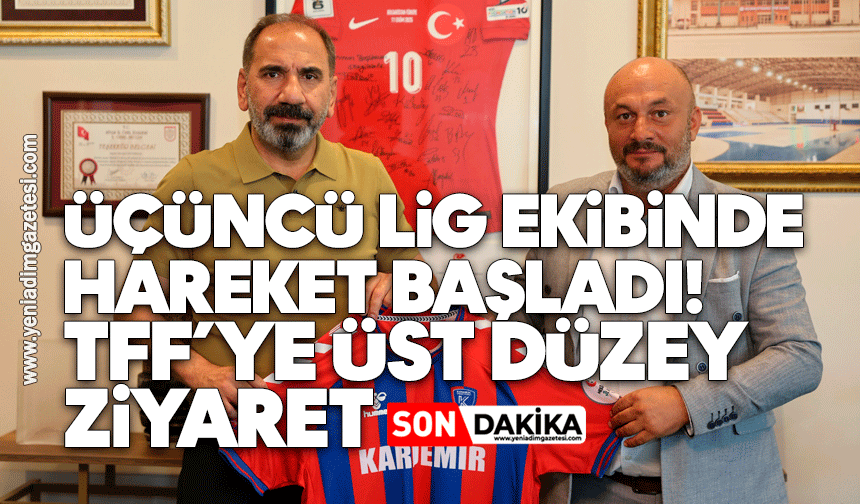 Üçüncü lig ekibinde hareket başladı: TFF’ye üst düzey ziyaret