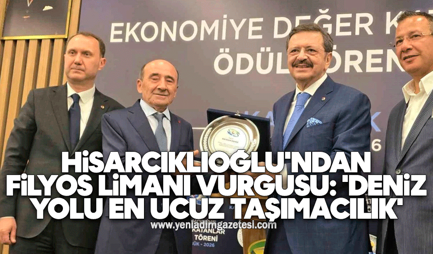 Hisarcıklıoğlu'ndan Filyos Limanı vurgusu: 'Deniz yolu en ucuz taşımacılık'