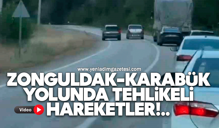 Zonguldak-Karabük yolunda tehlikeli hareketler! Kameradan kaçamadılar