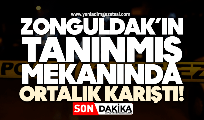 Zonguldak’ın tanınmış mekânında ortalık karıştı!