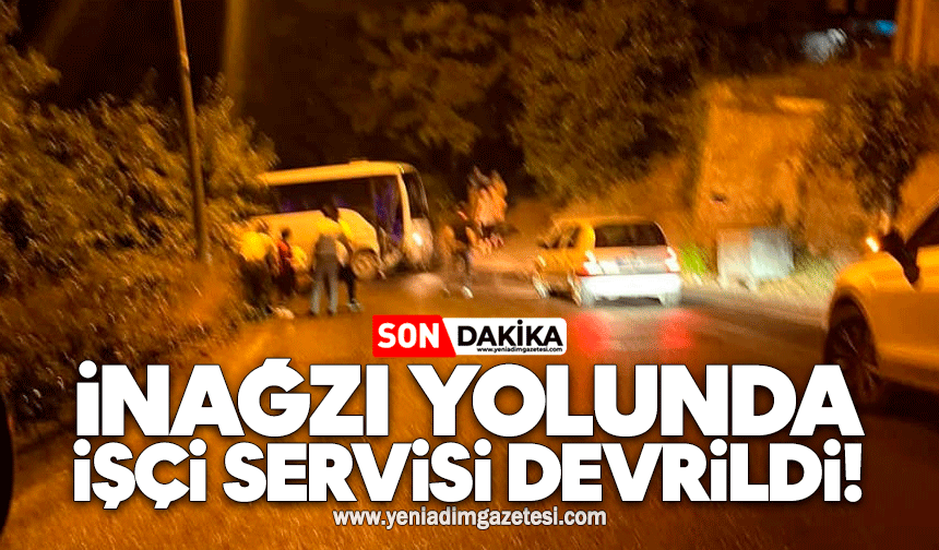 İnağzı yolunda işçi servisi devrildi!