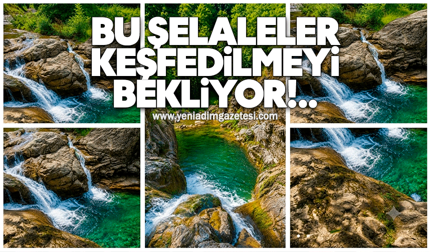 Bu şelaleler keşfedilmeyi bekliyor
