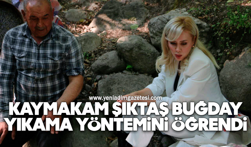 Kaymakam Şıktaş buğday yıkama yöntemini öğrendi