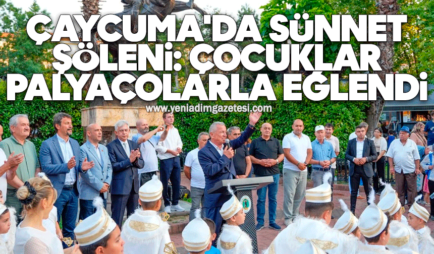 Çaycuma'da sünnet şöleni: Çocuklar palyaçolarla eğlendi