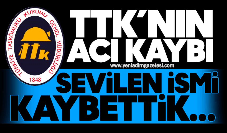TTK'nın acı kaybı: Sevilen ismi kaybettik