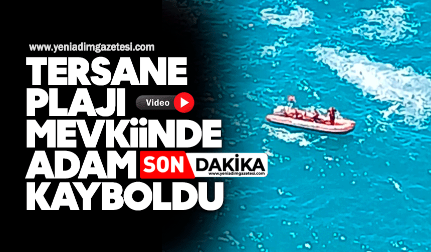 Tersane Plajı mevkiinde adam kayboldu