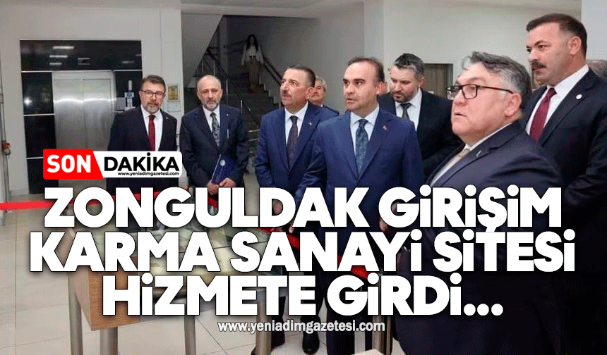 Zonguldak Girişim Karma Sanayi Sitesi hizmete girdi