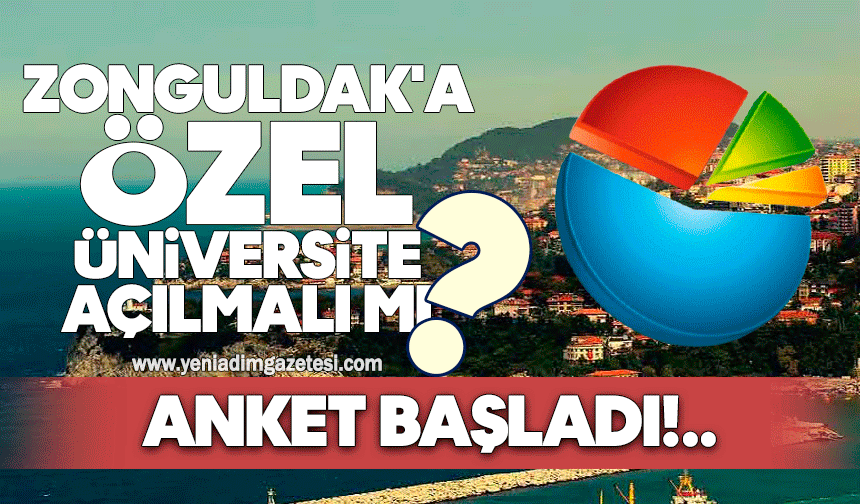 Zonguldak'a özel üniversite açılmalı mı?