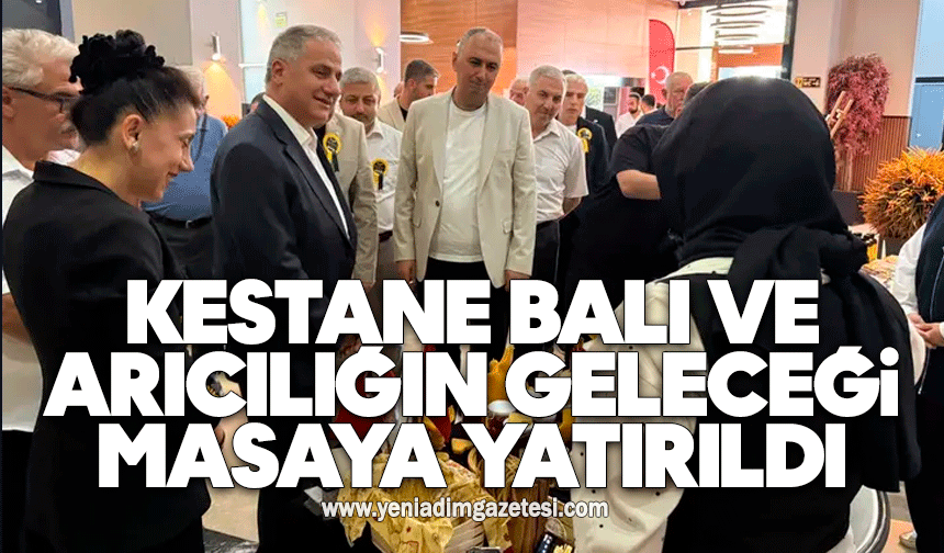 Kestane balı ve arıcılığın geleceği panelde masaya yatırıldı
