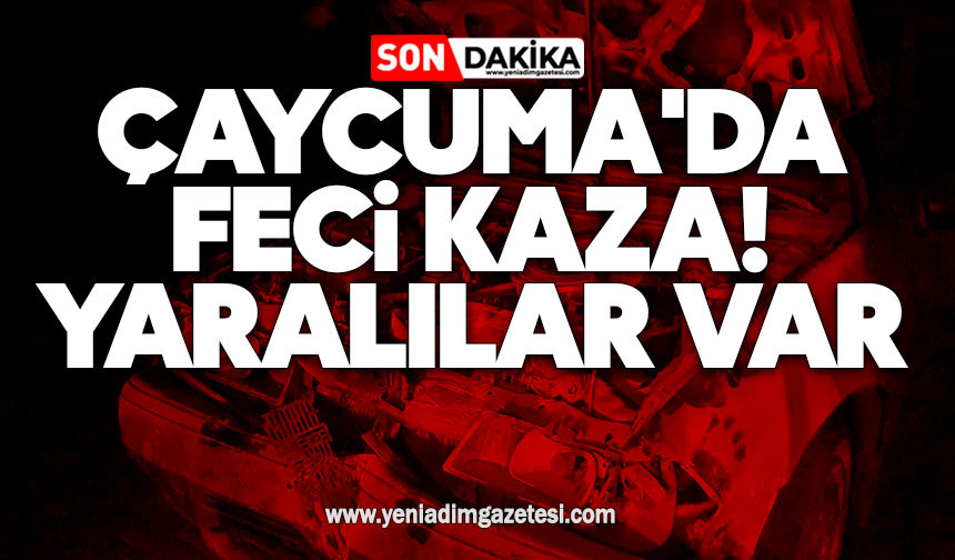 Çaycuma'da feci kaza! Yaralılar var