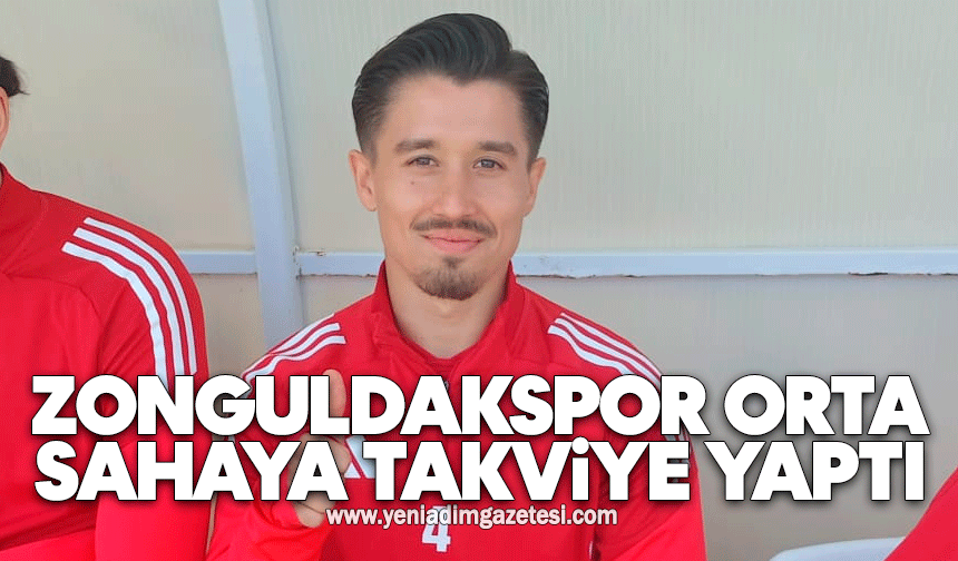 Zonguldakspor orta sahaya takviye yaptı