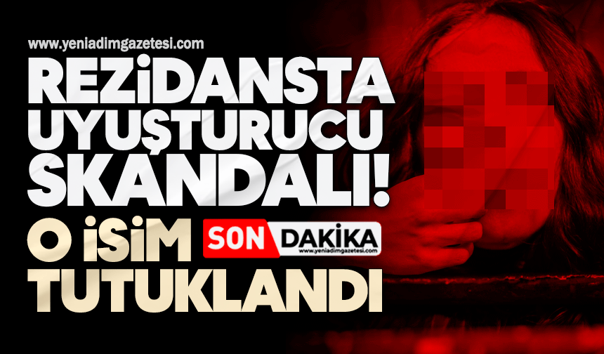 Rezidansta uyuşturucu skandalı!