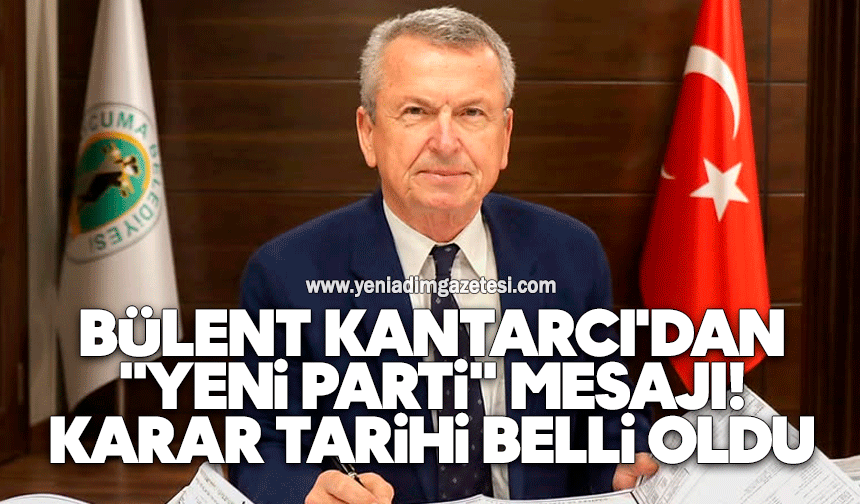 Bülent Kantarcı'dan "Yeni Parti" mesajı: Karar tarihi belli oldu