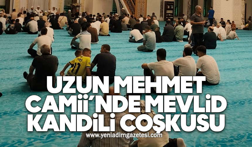 Zonguldak Uzun Mehmet Camii’nde Mevlid Kandili coşkusu