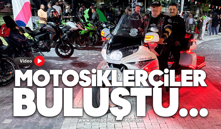 Motosiklet tutkunları buluştu
