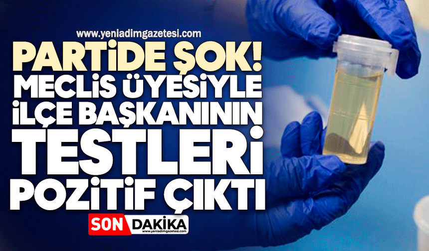 Partide şok! Meclis üyesiyle ilçe başkanının testleri pozitif çıktı