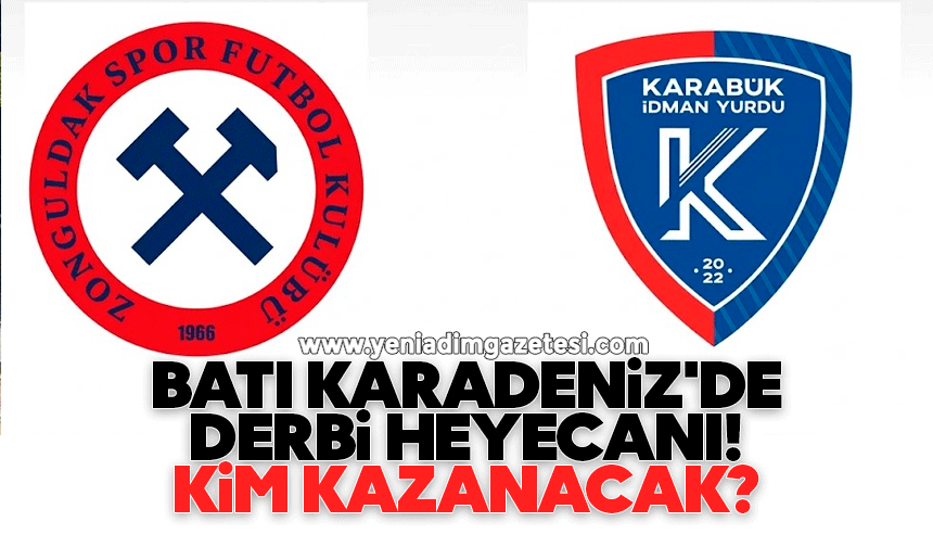 Batı Karadeniz'de derbi heyecanı: Kim kazanacak