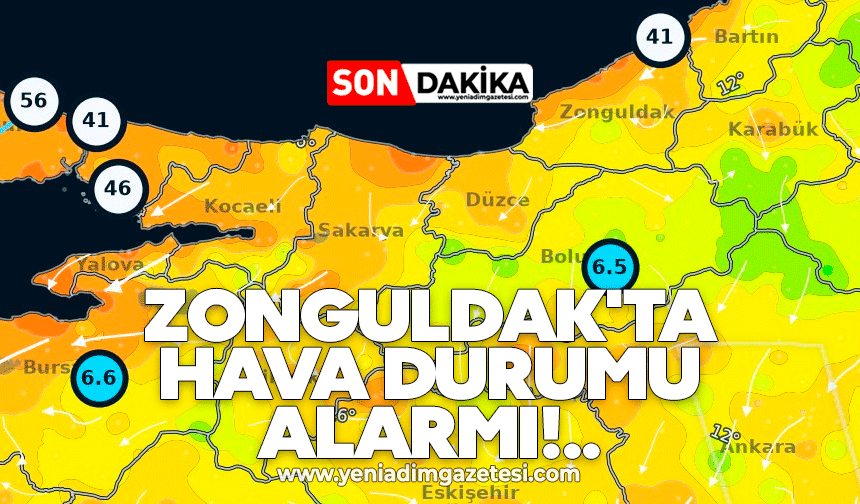 Zonguldak'ta hava durumu alarmı!