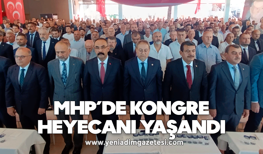 MHP’de Kongre Heyecanı Yaşandı