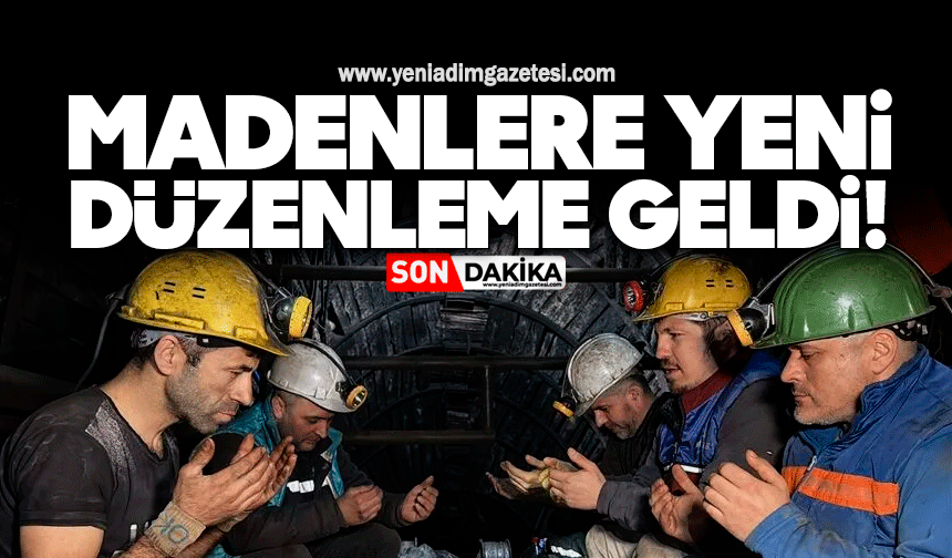 Madenlerde yeni denetim düzeni: Yılda en az 4 kez!
