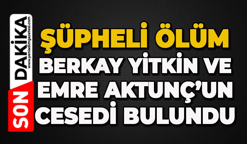 Park halindeki otomobilde iki kişinin cansız bedeni bulundu
