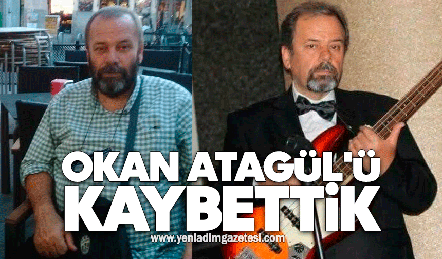 Okan Atagül'ü kaybettik