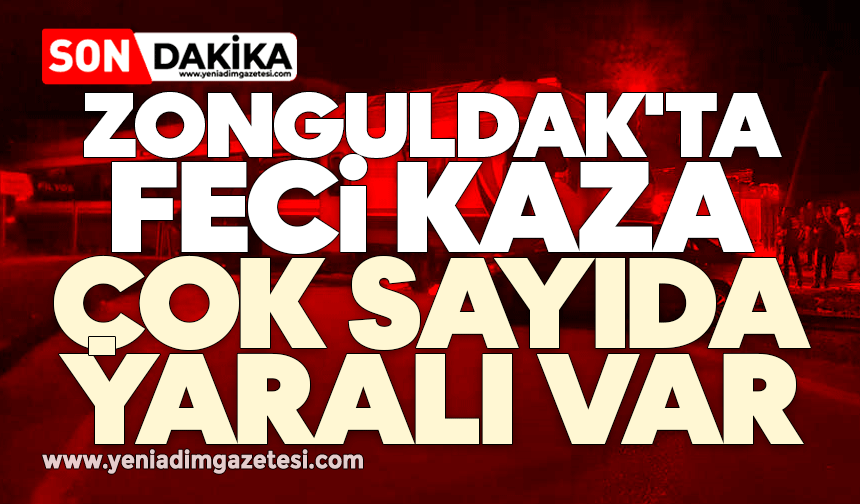 Zonguldak'ta feci kaza: Çok sayıda yaralı var