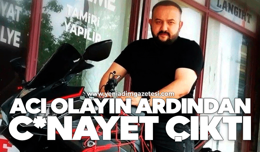 Acı olayın ardından c*nayet çıktı