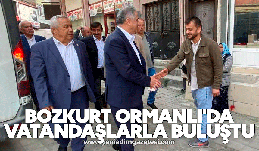 Bozkurt Ormanlı'da vatandaşlarla buluştu