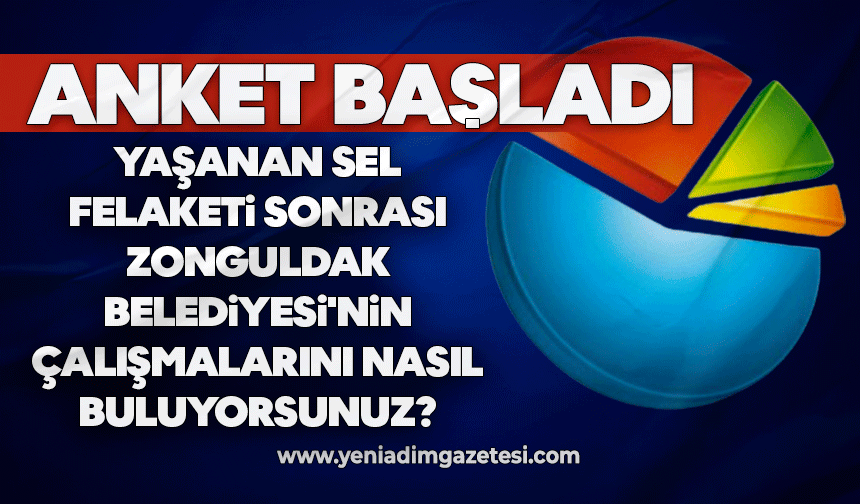Yaşanan sel felaketi sonrası Zonguldak Belediyesi'nin çalışmalarını nasıl buluyorsunuz?