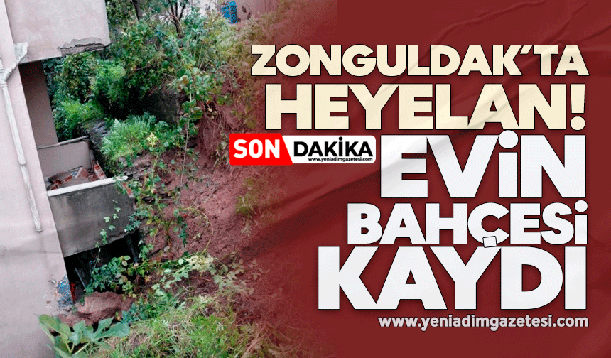 Zonguldak'ta heyelan: Evin bahçesi kaydı, balkon zarar gördü