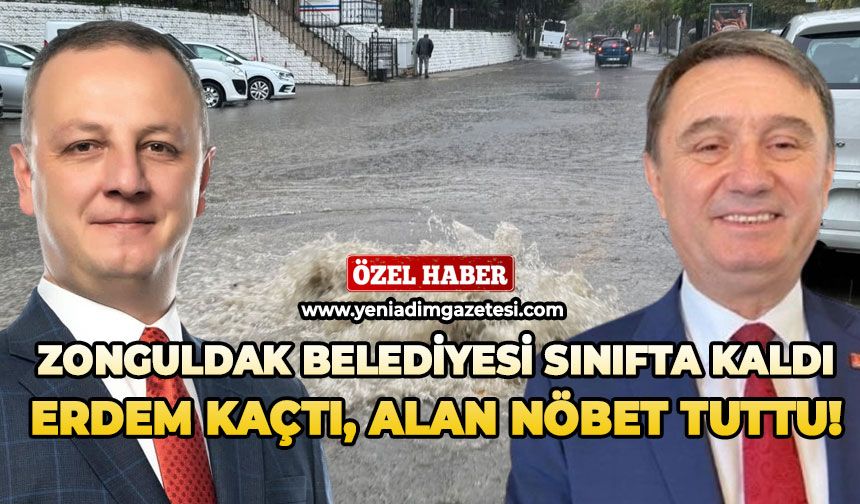 Zonguldak Belediyesi sınıfta kaldı: Erdem kaçtı, Alan nöbet tuttu!