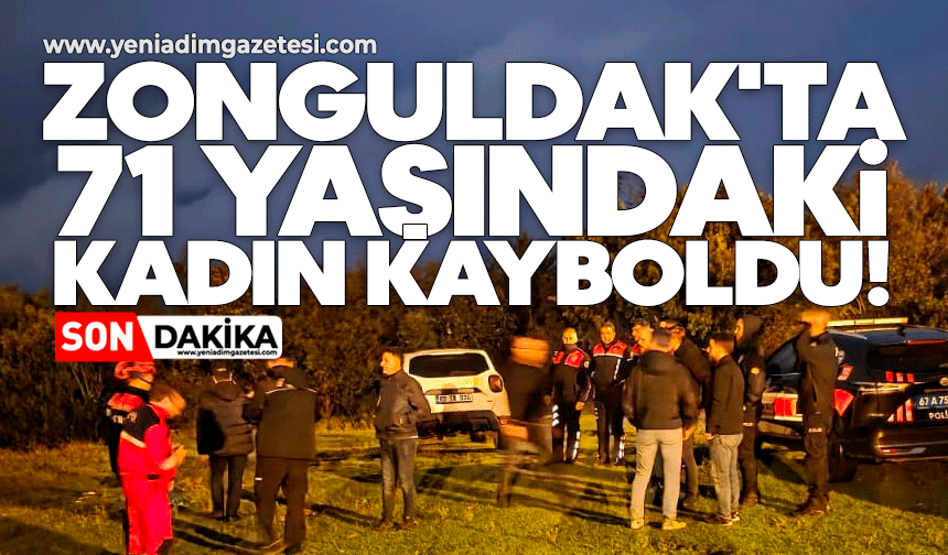Zonguldak'ta 71 yaşındaki kadın kayboldu!