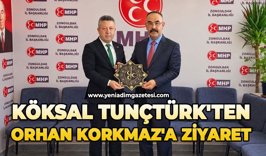 Köksal Tunçtürk'ten Orhan Korkmaz'a ziyaret
