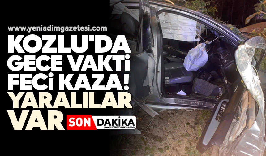 Kozlu'da gece vakti feci kaza! Yaralılar var