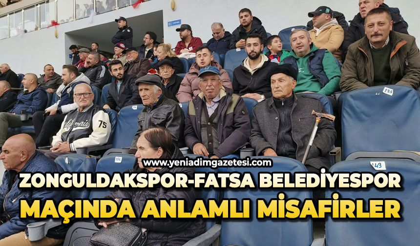 Zonguldakspor - Fatsa Belediyespor maçında anlamlı misafirler