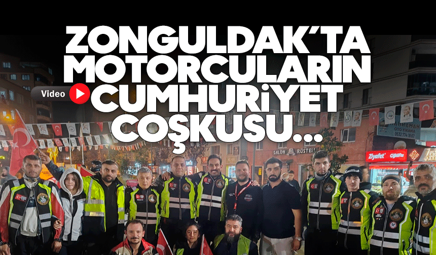 Zonguldak’ta motorcuların Cumhuriyet coşkusu