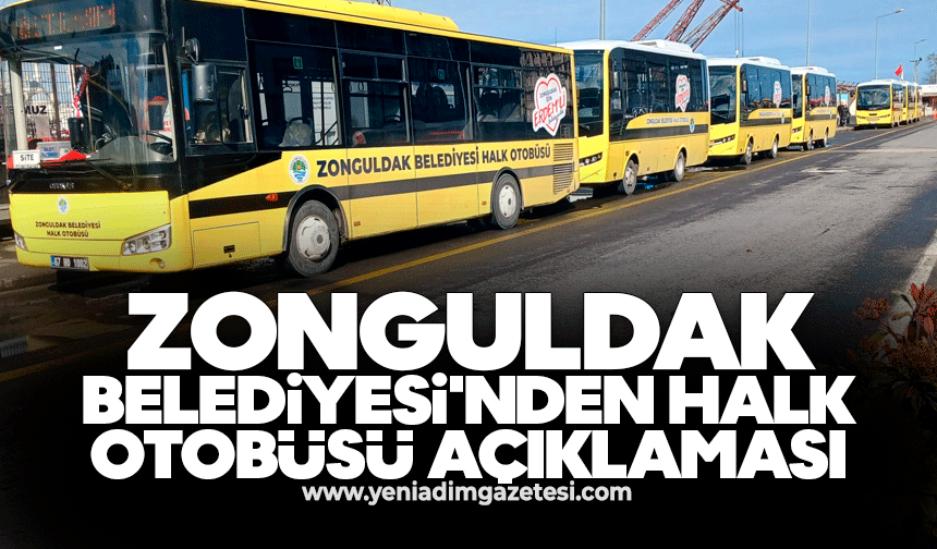 Zonguldak Belediyesi'nden halk otobüsü açıklaması
