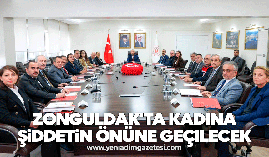 Zonguldak'ta kadına şiddetin önüne geçilecek