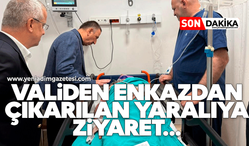 Vali Hacıbektaşoğlu enkazdan çıkarılan yaralıyı hastanede ziyaret etti